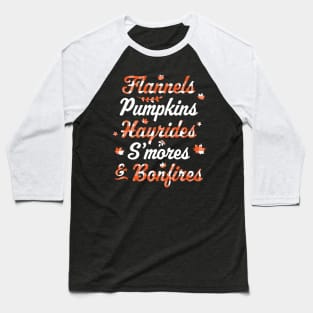 Flannels Pumpkins Hayrides Smores Bonfires Fall Thanksgiving Baseball T-Shirt